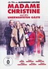 Madame Christine und ihre unerwarteten Gste