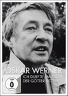 Oskar Werner - Ich durfte am Tisch der Gtter...