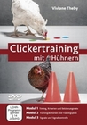Clickertraining mit Hhnern [2 DVDs]