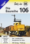 Die Baureihe 106 - Der Goldbroiler DVD VK