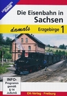 Die Eisenbahn in Sachsen - Erzgebirge 1 DVD VK