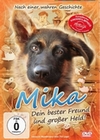 Mika - Dein bester Freund und grosser Held