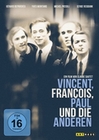 Vincent, Francois, Paul und die anderen