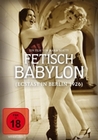 Fetisch Babylon (Ecstasy in Berlin 1926)