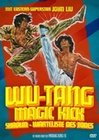 Wu-Tang Magic Kick: Shaolin - Warteliste des...