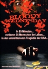 Bloody Wednesday - Uncut Edition [LE]