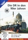 Die DR in den 90er Jahren