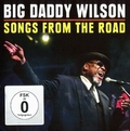Big Daddy Wilson - Songs Fom The Road (+ CD)