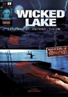 Wicked Lake - Uncut [LE]