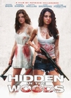 Hidden in the Woods - Uncut (+DVD) (+Bonus-DVD)