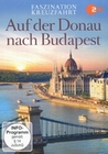 Faszination Kreuzfahrt - Auf der Donau nach ...