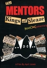 Mentors - Kings of Sleaze Rockumentary