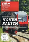Hhenrausch - Alpenlndische Bahnraritten