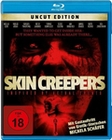 Skin Creepers - Original Kinofassung (Uncut)