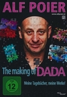 Alf Poier - The Making of DADA - Meine Tage...