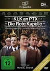 KLK an PTX - Die Rote Kapelle