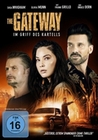 The Gateway - Im Griff des Kartells