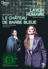 Le Chateau de Barbe Bleue / La Voix Humaine