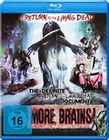 More Brains - A Return to the Living Dead (BR)
