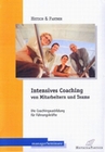 Intensives Coaching von Mitarbeitern und Teams