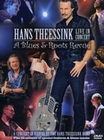 Hans Theessink - Live in Concert/A Blues & Roots