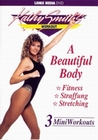 A Beautiful Body - Kathy Smith`s Workout