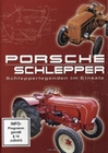 Porsche Schlepper - Schlepperlegenden im Einsatz