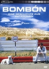 Bombon - Eine Geschichte aus Patagonien