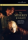 Sergei Rachmaninoff - The Miserly Knight