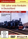 150 Jahre - Erste Fernbahn in Deutschland