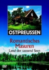 Ostpreussen - Romantisches Masuren