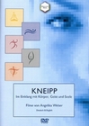 Kneipp - Im Einklang mit Krper, Geist und Seele