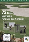 72 Tipps und Tricks rund um das Golfspiel