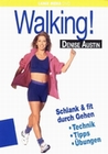 Walking! - Denise Austin