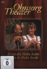 Ohnsorg Theater - Wenn der Hahn krht