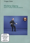 Wudang Qigong - Geheime bungen daoistischer...