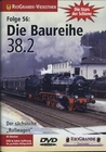 Die Baureihe 38.2 - Der schsische Rollwagen
