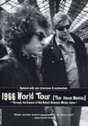 Bob Dylan - 1966 World Tour/The Home Movies