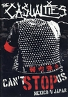 The Casualties - Can`t Stop Us/Mexiko-Japan