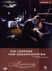 DIE LEGENDE VOM OZEANPIANISTEN - MEISTERWERKE ED bestellen / kaufen