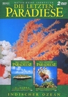 Die letzten Paradiese - Indischer Ozean [2 DVDs]