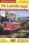 Die Ludmilla-Saga - Die Baureihen 130,131, ...