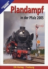 Plandampf in der Pfalz 2005