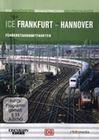 ICE Frankfurt-Hannover - Fhrerstandsmitfahrten
