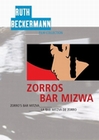 Zorros Bar Mizwa / Ruth Beckermann Film Collect.