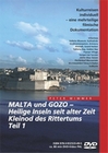 Malta und Gozo Teil 1 - Heilige Inseln seit ...