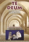 Te Deum - Die Franziskaner/Verzicht auf Besitz