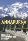 Annapurna - Trekking im Schatten der Eisriesen