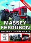 Massey Ferguson - Die Erfolgsgeschichte