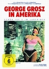 George Grosz in Amerika